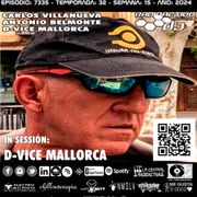 Radioactivo DJ 15-2024 Carlos Villanueva, Antonio Belmonte & D-Vice Mallorca