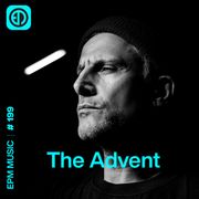 EPM.199 - The Advent