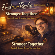 Fred On the Radio (13/04/2026): Stronger Together
