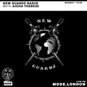 09/12/2024 - New Guardz Radio With Aicha Therese