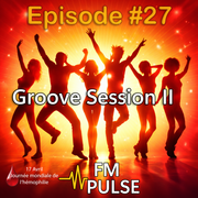 Episode #27 - Groove Session II