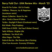 Ear To The Ground March '25 - LHM Review Mix - Barry Fold Out
