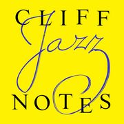 Cliff Notes - The Jazz show with host George Beckwith. Show 54