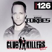CK Radio Episode 126 - DJ Eric Forbes