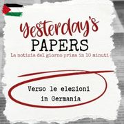 Yesterday's Papers: Verso le elezioni in Germania