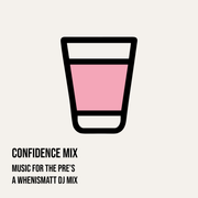 CONFIDENCE MIX | Music for the pres
