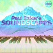 Paul Baker Soundscapes Show 1