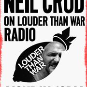 Neil Crud On Louder Than War Radio (08.09.25)