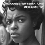 Funkologie Crew Sensations Vol.19