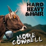 520 - More Cowbell - The Hard, Heavy & Hair Show with Pariah Burke