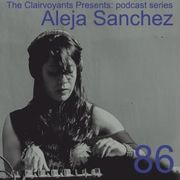 The Clairvoyants 086-Aleja Sanchez