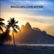 BOSSA NOVA - "Brazilian Love Affair"