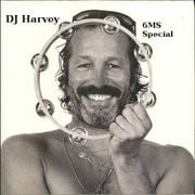 DJ Harvey 6MS Special