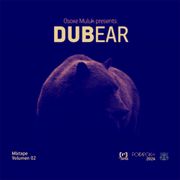 Osoxe Muluk - Dubear Vol. 02 (Mixtape 2024)
