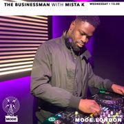 02/04/2025 - The Businessman With Mista K