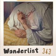 Wanderlist n° 343