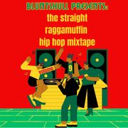 Straight Raggamuffin Hip Hop Mixtape Vol. 9