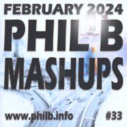 #PhilBMashups Show 33 "Hit Me Karma One More Time" - 23rd February 2024