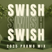SWISH 2025 Promo Mix