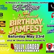 Dj Slique's 2nd Annual Birthday Jamfest!