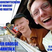 Radiozwitschern #5: Der große Bahntalk