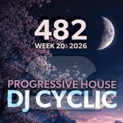 DJ Cyclic Show 482 – Progressive