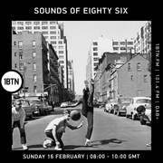 Sounds of Eighty Six - 16.02.25