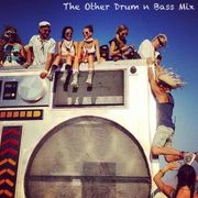 The Other Drum n Bass Mix
