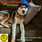 Natural Disasters w/DJ Les Detrimental - EOY Roundup (12.19.2023)