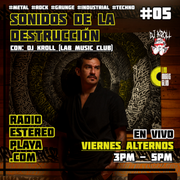 SONIDOS DE LA DESTRUCCIÓN #5 - por DJ Kroll (Lab Music Club) - VIE, 10 ABR 2026