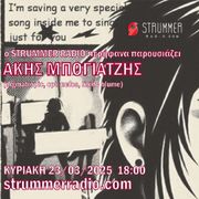 Akis Boyatzis @ Strummer Radio 23/03/2025