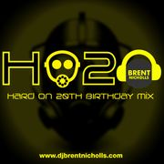HO20: HARD ON 20TH BIRTHDAY MIX