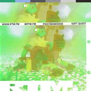 soft quest / piggybankshoe w/ MISH / 16.02.21