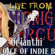LIVE from the Midnight Circus Featuring Orianthi