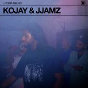 UTOPIA-MIX-001: Kojay & JJamz