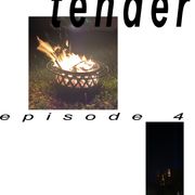 how to hear the future: Tender (S1 E4)