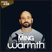 MING Presents Warmth Episode 438