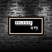 dj Phi - Release (2015)