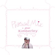 Physical Mix 4 Kimberley