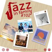 Jazz in Family #102 (Release: October 05, 2018)