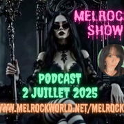MelRock Show 2 juillet 2025