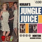 Kogar's Jungle Juice Show #100 Norton Records Special!