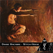Danse Macabre - Witch-House Halloween 2023