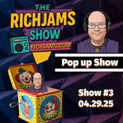 THE RICHJAMS SHOW 003 "Tue. Pop Up Show" LIVE 04/29/25
