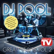DJ Pool - Greatest Bits Vol. 2