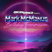 Mark McManus Birthday Transmission // Apr 6, 2026