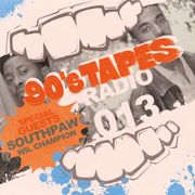 90‘s Tapes Radio Show #013 - with Southpaw