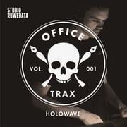 Office Trax 001: Holowave