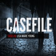 Case 26: Lisa Marie Young