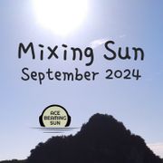 Mixing Sun September 2024